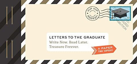 Letters To The Graduate (Paper Time Capsule Series)