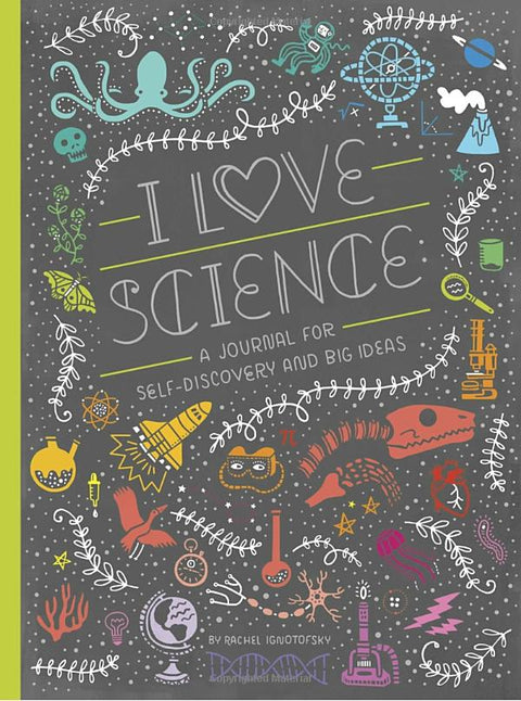 I Love Science : Journal