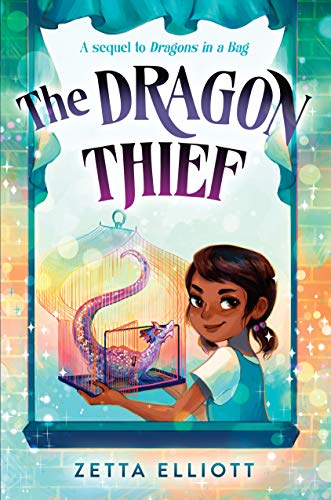 Dragons In a Bag Book 2: The Dragon Thief