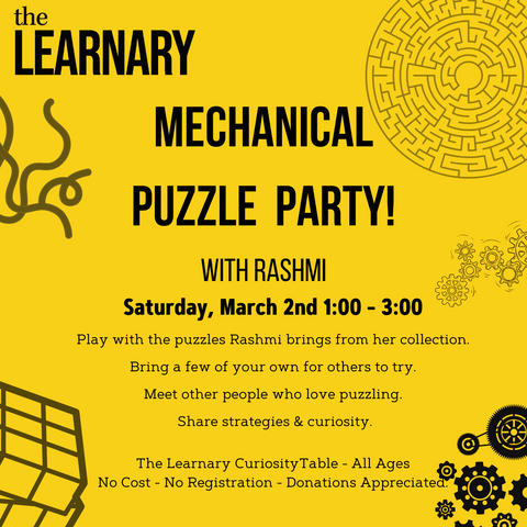 Mechanical Puzzle Party with Rashmi: Forthcoming date TBD