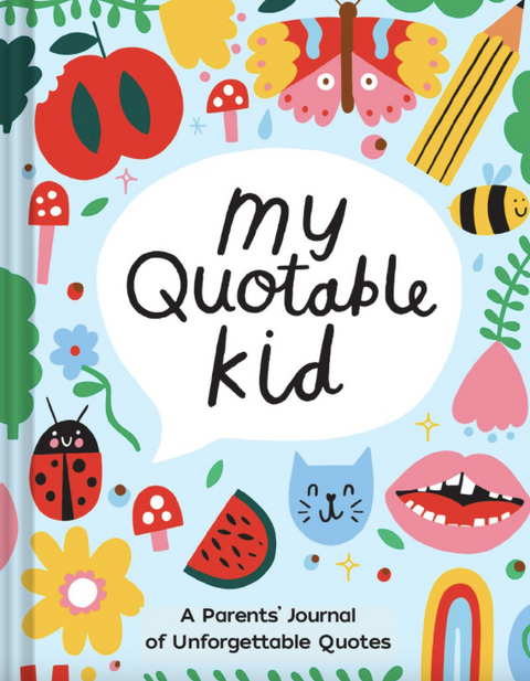 Playful My Quotable Kid