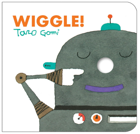 Wiggle! by Taro Gomi