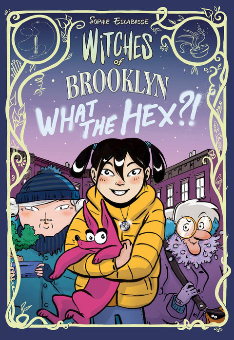 Witches of Brooklyn: What the Hex?! (Graphic Novel)