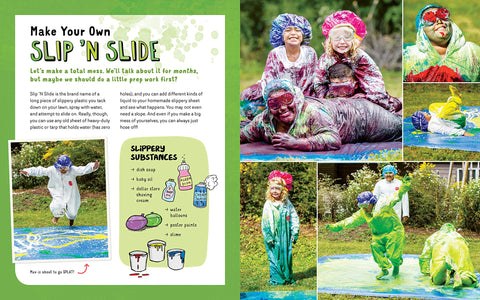 Backyard Adventure Get Messy, Get Wet, Build Cool Things, and Have Tons of Wild Fun! 51 Free-Play Activities