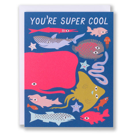 You're Super Cool Note Card by Banquet Workshop
