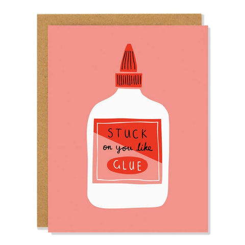 Stuck on You Like Glue by Badger & Burke