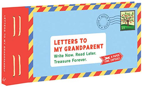Letters To My Grandparent (Paper Time Capsule Series)