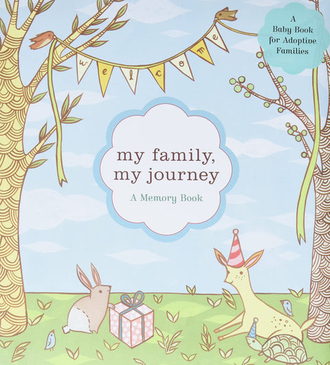 My family, My Journey - A Baby Book for Adoptive Families