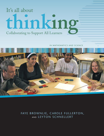 It's All About Thinking: Collaborating to Support All Learners in Mathematics and Science