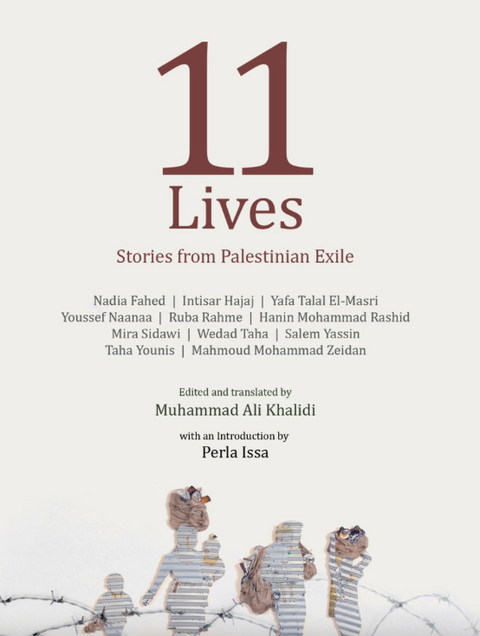 11 Lives: Stories from Palestinian Exiles