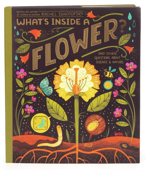 What's Inside a Flower? And Other Questions About Science & Nature (paperback)