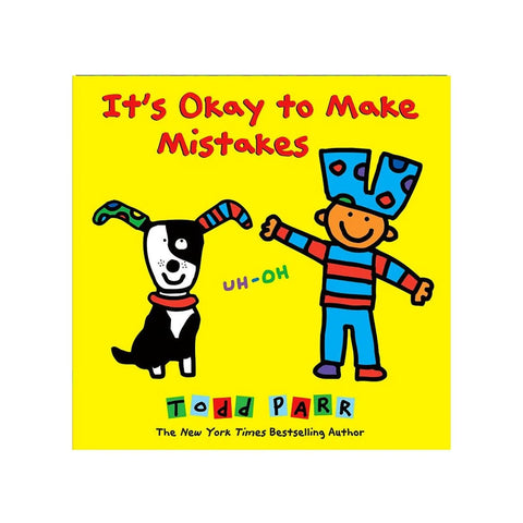 It's Okay to Make Mistakes by Todd Parr