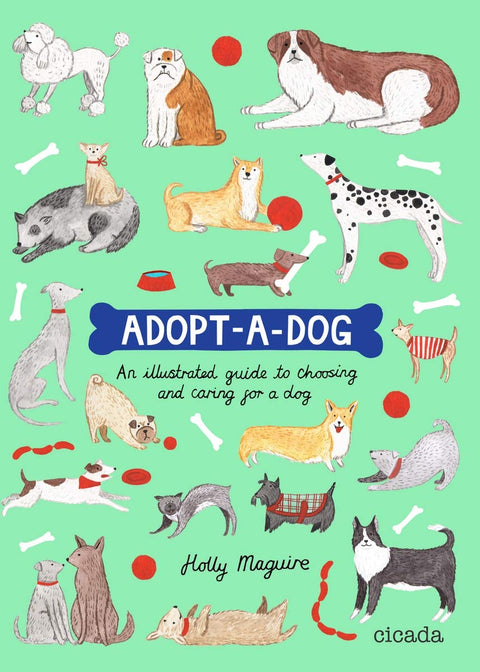 Adopt a Dog: An Illustrated Guide (and Activity Book)