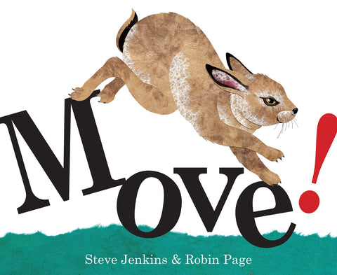 Move! by Steve Jenkins (Paperback)