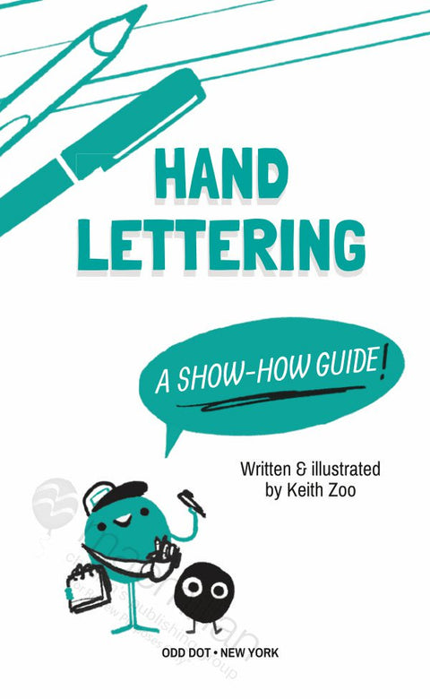 Show-How Guides: Hand Lettering The 9 Essential Styles Everyone Should Know!
