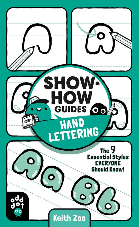 Show-How Guides: Hand Lettering The 9 Essential Styles Everyone Should Know!