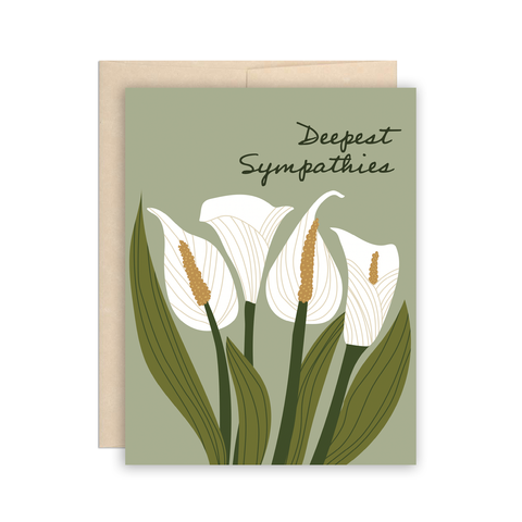 Calla Lillies Deepest Sympathies Condolence Greeting Card by The Beautiful Project